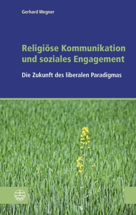 Religiöse Kommunikation und soziales Engagement