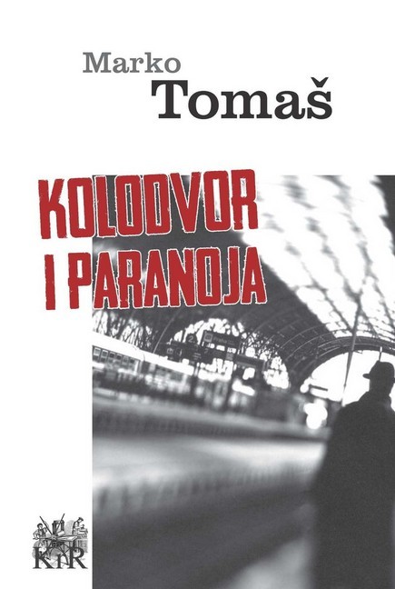 Kolodvor i paranoja main product photo