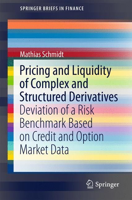 Pricing and Liquidity of Complex and Structured Derivatives main product photo