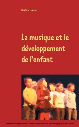 La musique et le développement de l'enfant