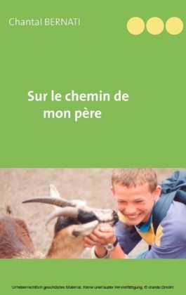 Sur le chemin de mon père