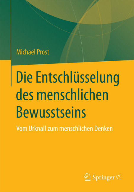 Die Entschlüsselung des menschlichen Bewusstseins main product photo
