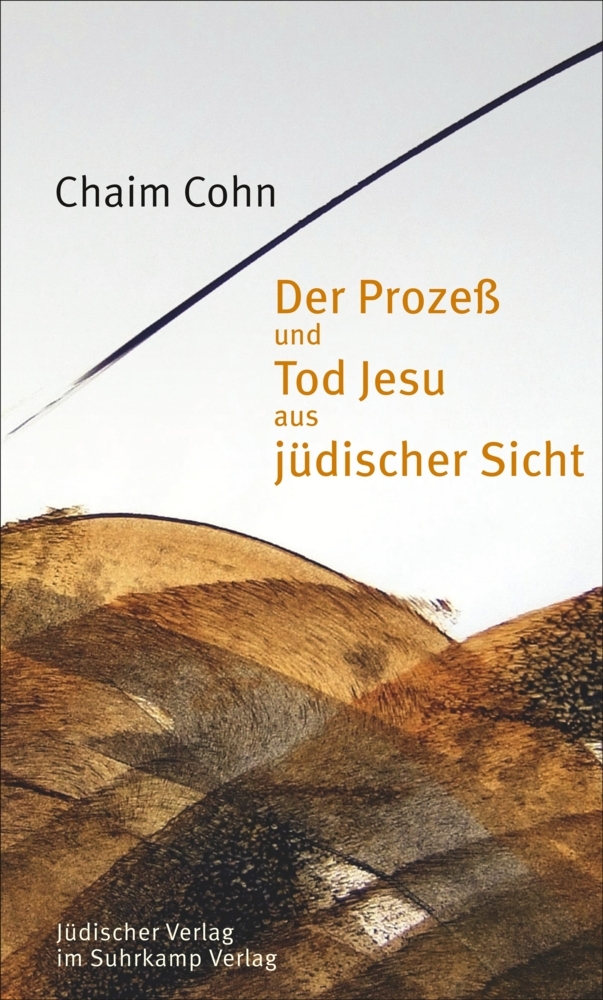 Der Prozeß und Tod Jesu aus jüdischer Sicht main product photo