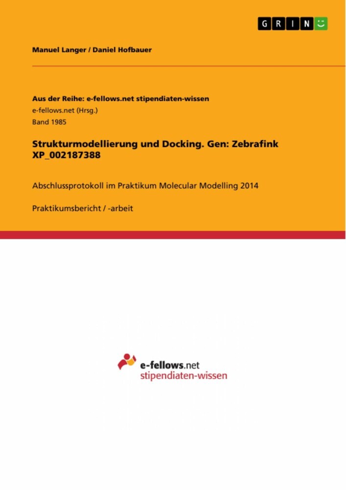 Strukturmodellierung und Docking. Gen: Zebrafink XP_002187388 main product photo