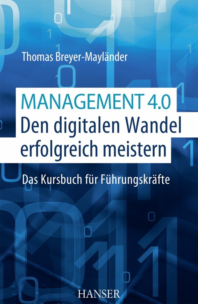 Management 4.0 - Den digitalen Wandel erfolgreich meistern main product photo