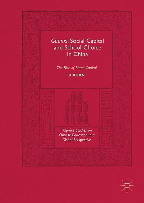 Guanxi, Social Capital and School Choice in China main product photo