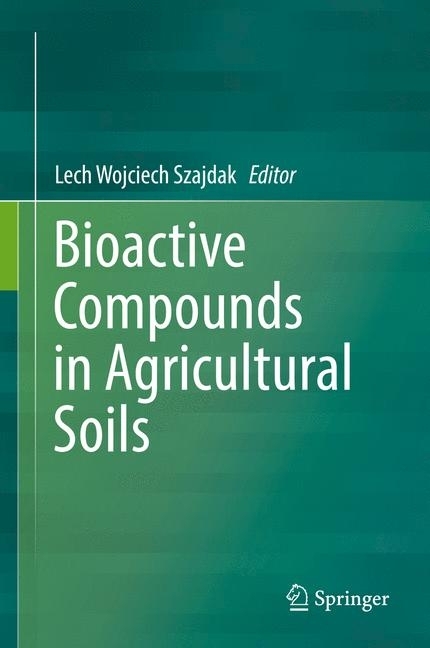 Bioactive Compounds in Agricultural Soils main product photo