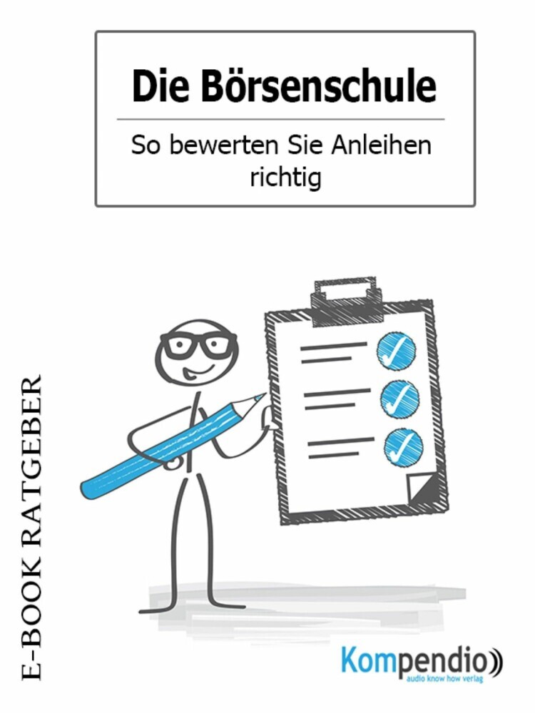 Die Börsenschule - So bewerten Sie Anleihen richtig main product photo
