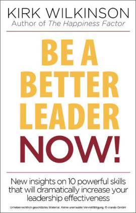 Be a Better Leader Now!