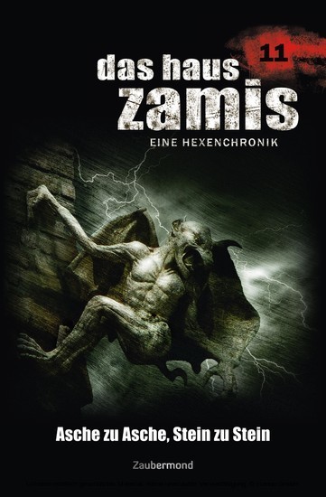 Das Haus Zamis 11 - Asche zu Asche, Stein zu Stein main product photo