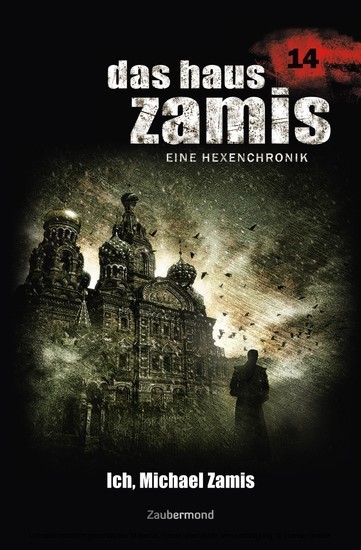 Das Haus Zamis 14 - Ich, Michael Zamis main product photo