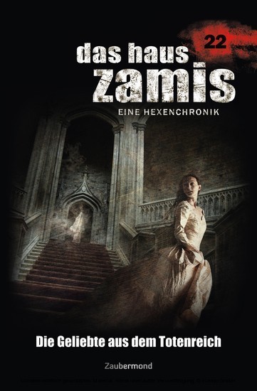 Das Haus Zamis 22 - Die Geliebte aus dem Totenreich main product photo
