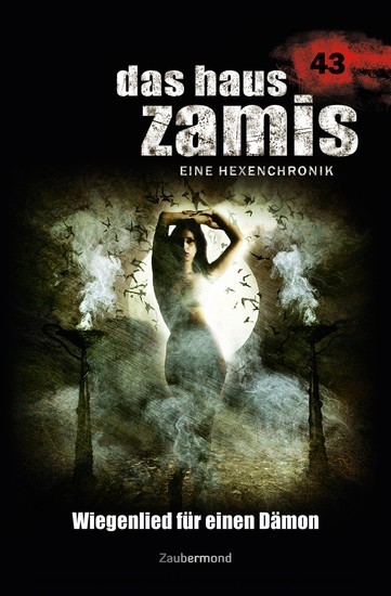 Das Haus Zamis 43 - Wiegenlied für einen Dämon main product photo