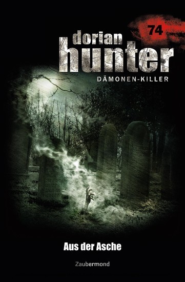 Dorian Hunter 74 - Aus der Asche main product photo
