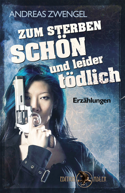 Zum Sterben schön und leider tödlich main product photo