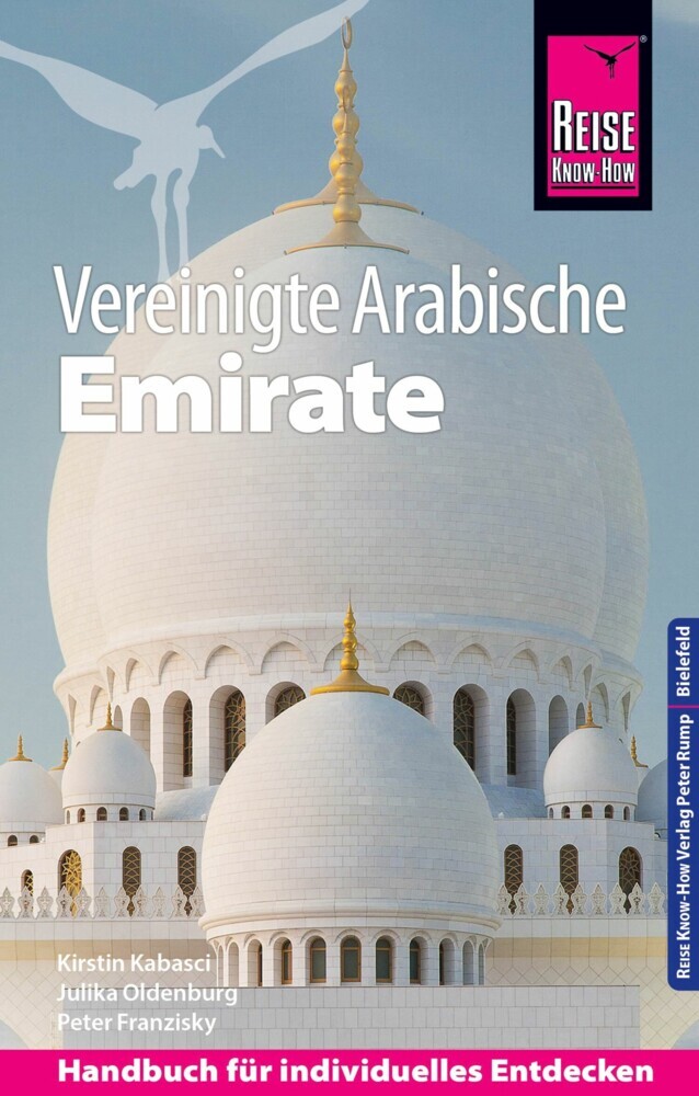 Reise Know-How Reiseführer Vereinigte Arabische Emirate (Abu Dhabi, Dubai, Sharjah, Ajman, Umm al-Quwain, Ras al-Khaimah und Fujairah) main product photo