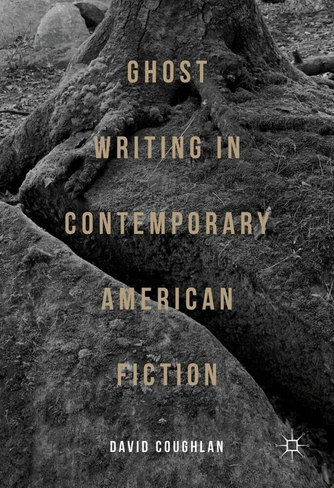 Ghost Writing in Contemporary American Fiction main product photo
