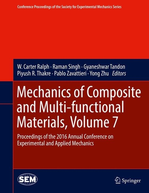 Mechanics of Composite and Multi-functional Materials, Volume 7 main product photo