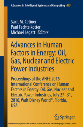 Advances in Human Factors in Energy: Oil, Gas, Nuclear and Electric Power Industries