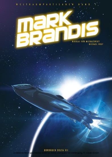Mark Brandis - Weltraumkadetten: Bordbuch Delta VII main product photo