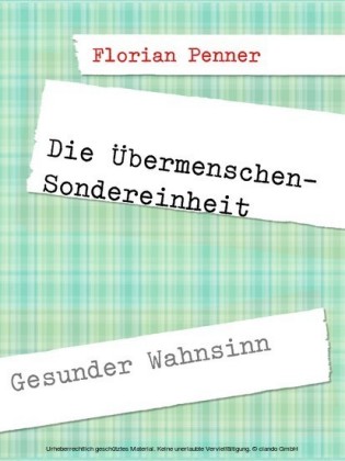 Die Übermenschen-Sondereinheit