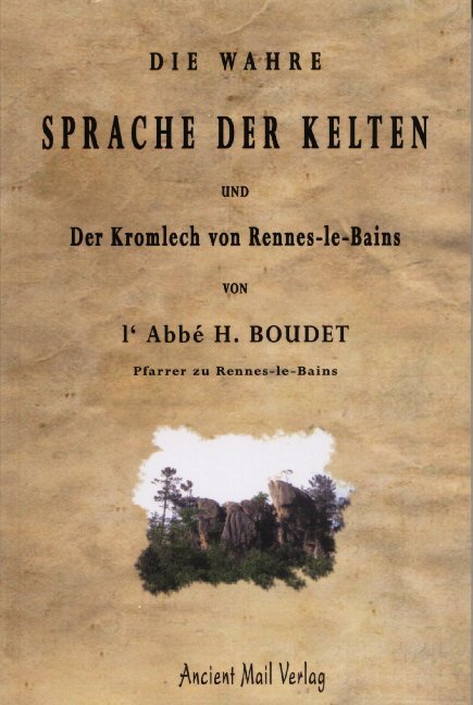 Die wahre Sprache der Kelten und Der Kromlech von Rennes-le-Bains main product photo