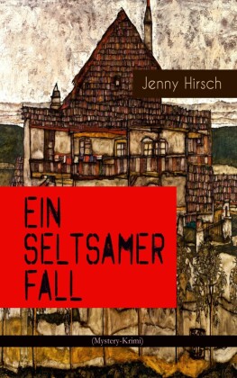 Ein seltsamer Fall (Mystery-Krimi)