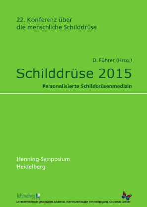 Schilddrüse 2015. Henning-Symposium