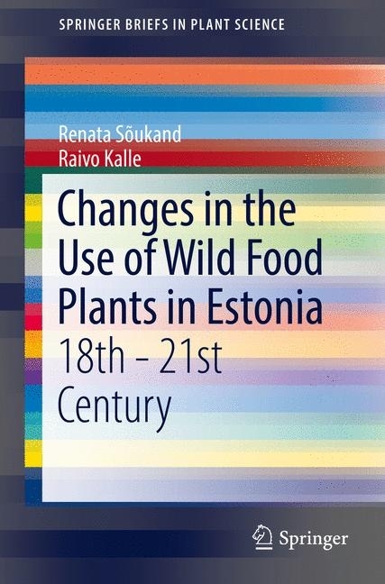 Changes in the Use of Wild Food Plants in Estonia main product photo