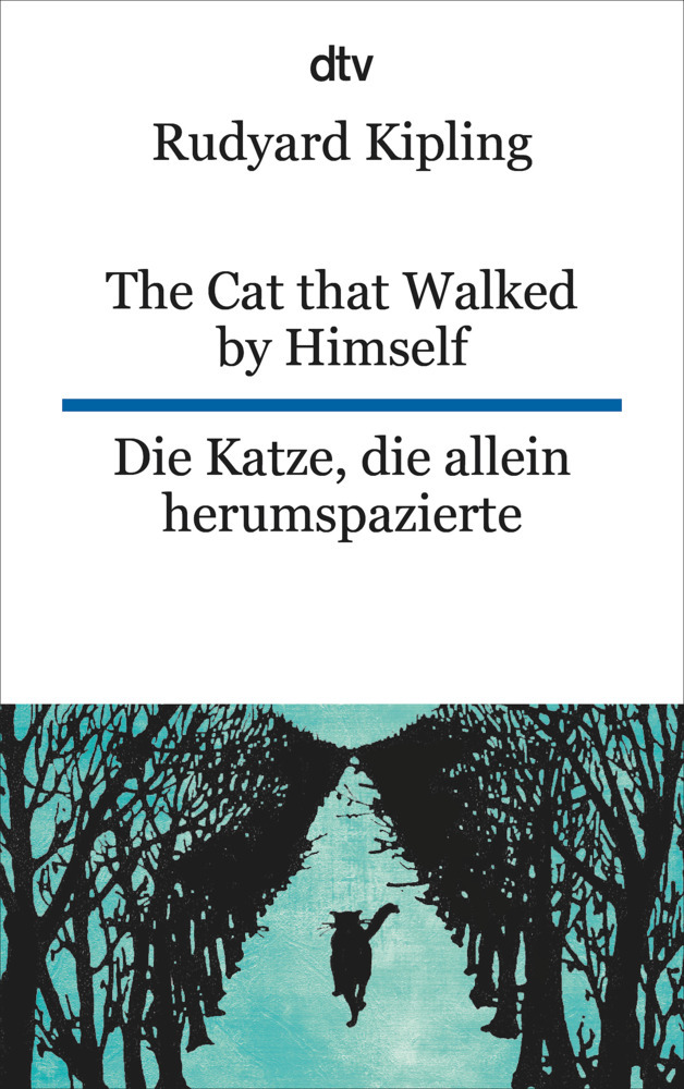 The Cat that Walked by Himself or Just So Stories Die Katze, die allein herumspazierte oder Genau-so-Geschichten main product photo