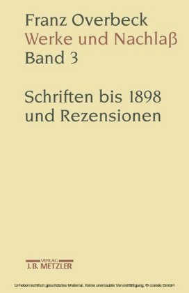 Franz Overbeck: Werke und Nachlaß