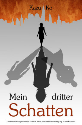 Mein dritter Schatten