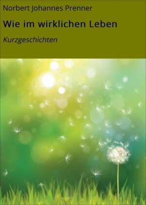 Wie im wirklichen Leben