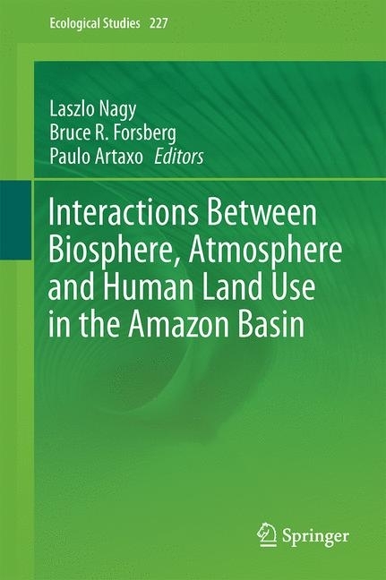 Interactions Between Biosphere, Atmosphere and Human Land Use in the Amazon Basin main product photo