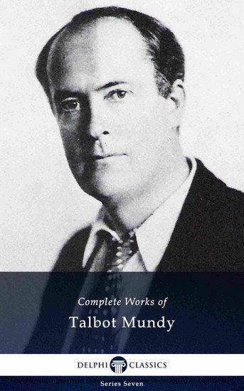 Delphi Complete Works of Talbot Mundy (Illustrated) main product photo