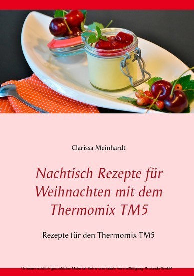 Nachtisch Rezepte für Weihnachten mit dem Thermomix TM5 main product photo