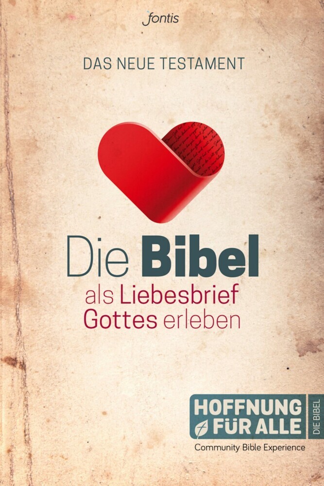 Die Bibel als Liebesbrief Gottes erleben - Das Neue Testament main product photo