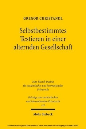Selbstbestimmtes Testieren in einer alternden Gesellschaft
