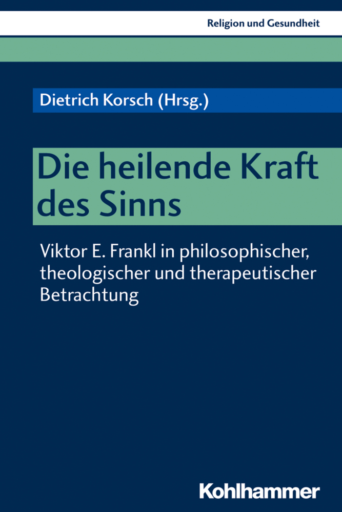 Die heilende Kraft des Sinns main product photo