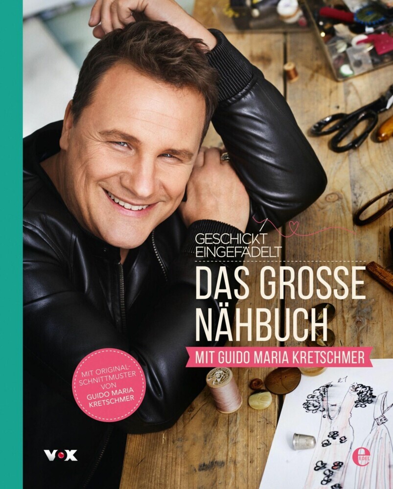 Geschickt eingefädelt - Das große Nähbuch mit Guido Maria Kretschmer main product photo