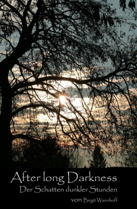 After long Darkness (2)