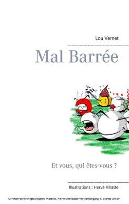 Mal barrée