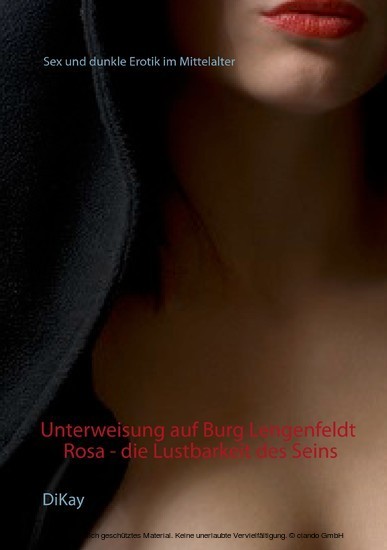 Unterweisung auf Burg Lengenfeldt: Rosa - die Lustbarkeit des Seins main product photo