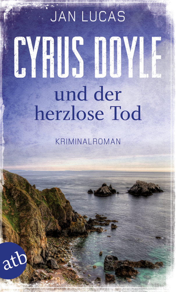 Cyrus Doyle und der herzlose Tod main product photo