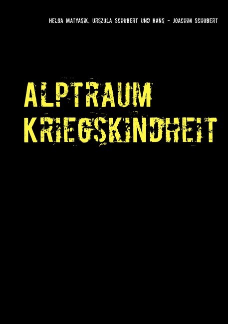 Alptraum Kriegskindheit main product photo