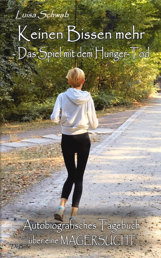 Keinen Bissen mehr - Das Spiel mit dem Hunger-Tod main product photo