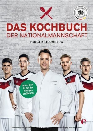 Das Kochbuch der Nationalmannschaft