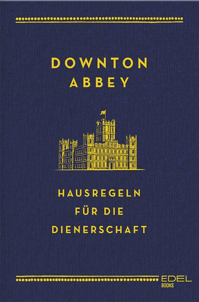 Downton Abbey - Hausregeln für die Dienerschaft main product photo