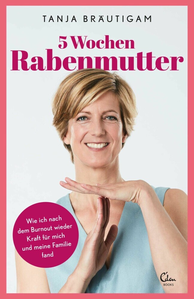 5 Wochen Rabenmutter main product photo