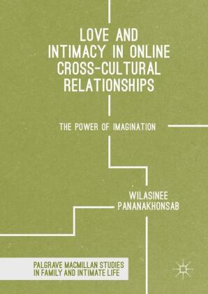 Love and Intimacy in Online Cross-Cultural Relationships